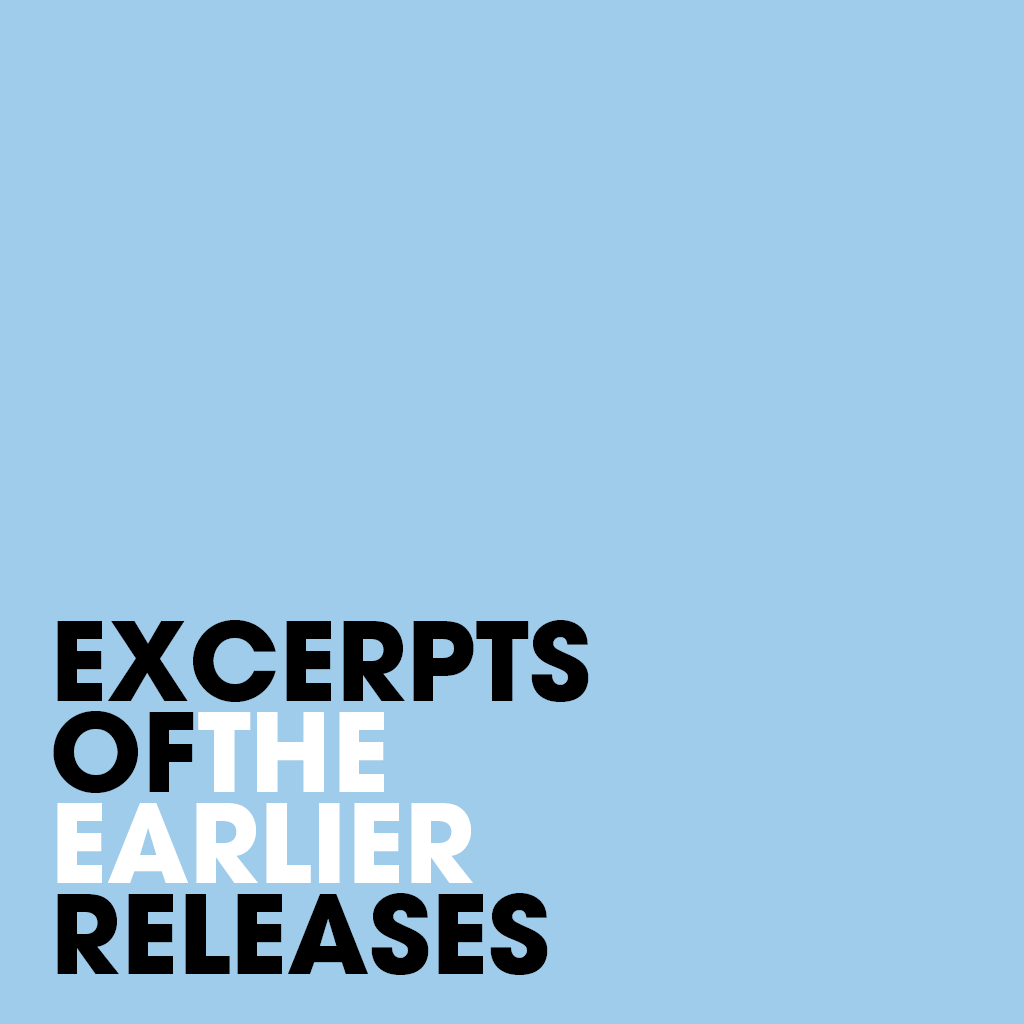 Excerpts Of The Earlier Releases