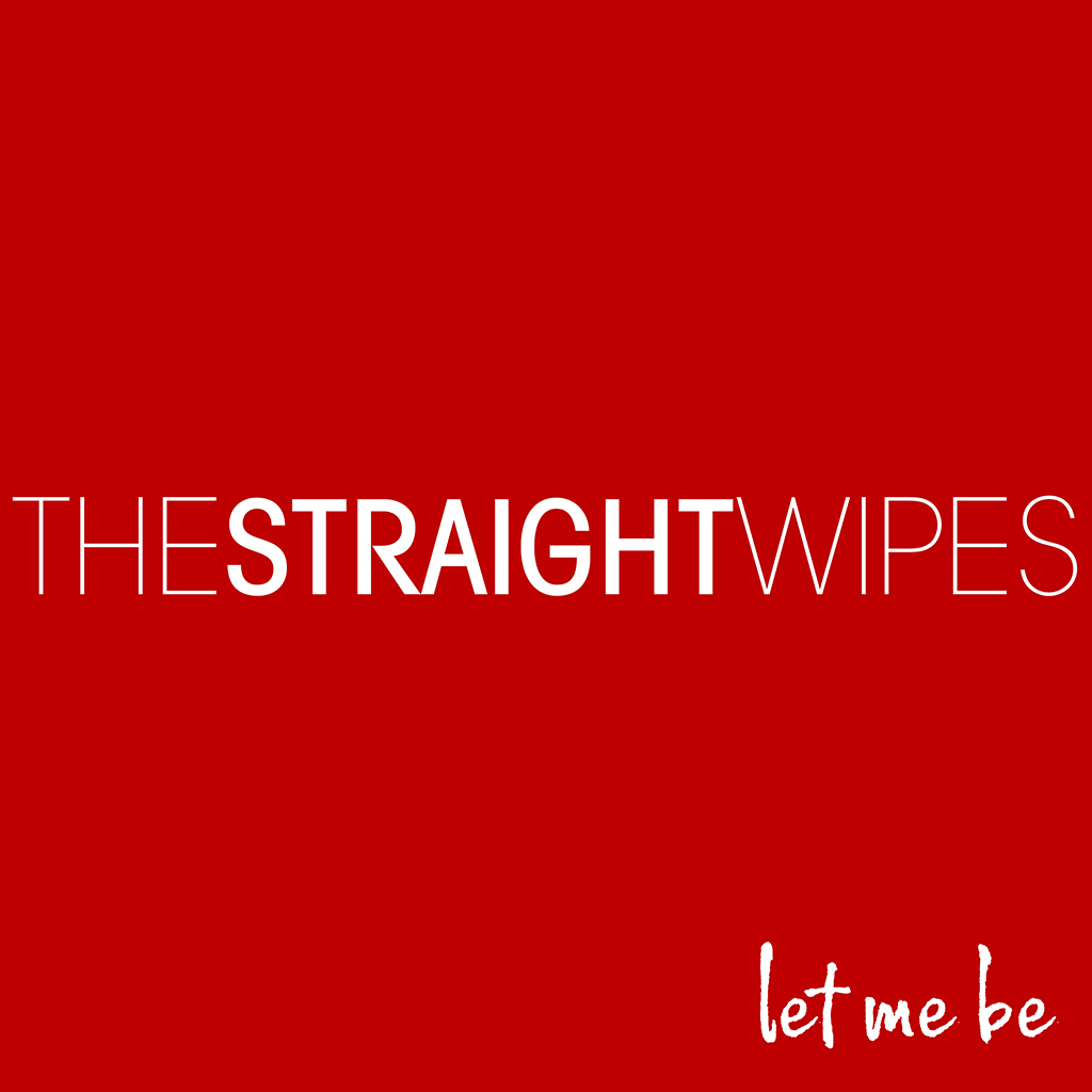 The Straight Wipes